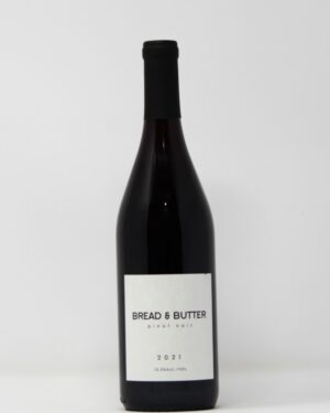 BREAD AND BUTTER PINOT NOIR
