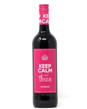 KEEP CALM & THRIVE SHIRAZ